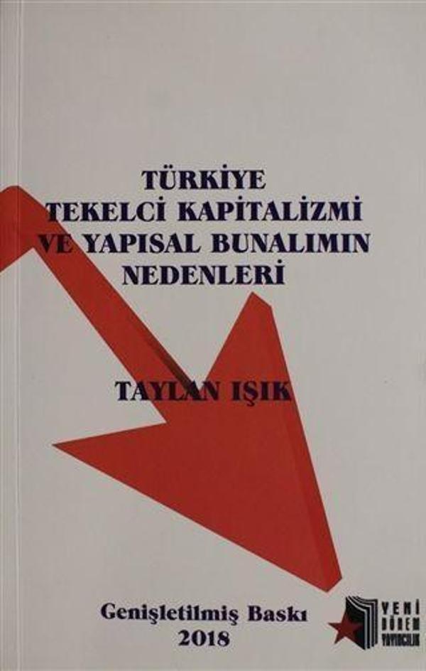 Türkiye Tekelci Kapitalizmi ve Yapısal Bunalımın Nedenleri - Yeni Dönem Yayıncılık - Image 1