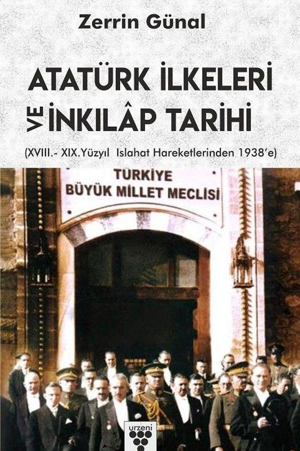 Atatürk İlkeleri ve İnkılap Tarihi - Urzeni Yayıncılık - Image 1