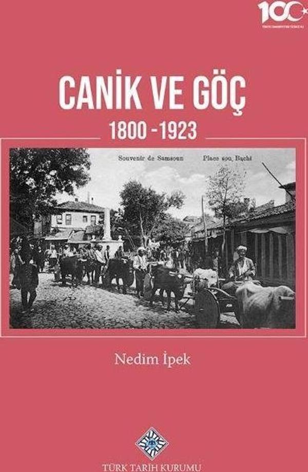 Canik ve Göç 1800-1923 - Türk Tarih Kurumu Yayınları - Image 1