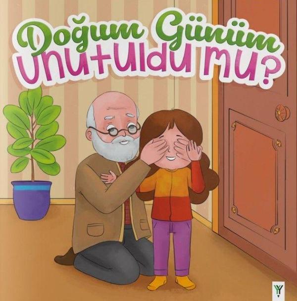 Doğum Günüm Unutuldu Mu? - Yeşilay Yayınları - Image 1