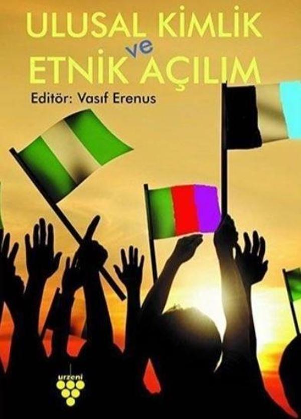 Ulusal Kimlik ve Etnik Açılım - Urzeni Yayıncılık - Image 1