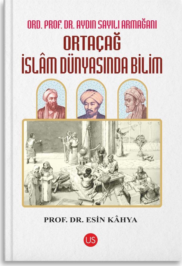 Ortaçağ İslam Dünyasında Bilim - Us Yayınları - Image 1