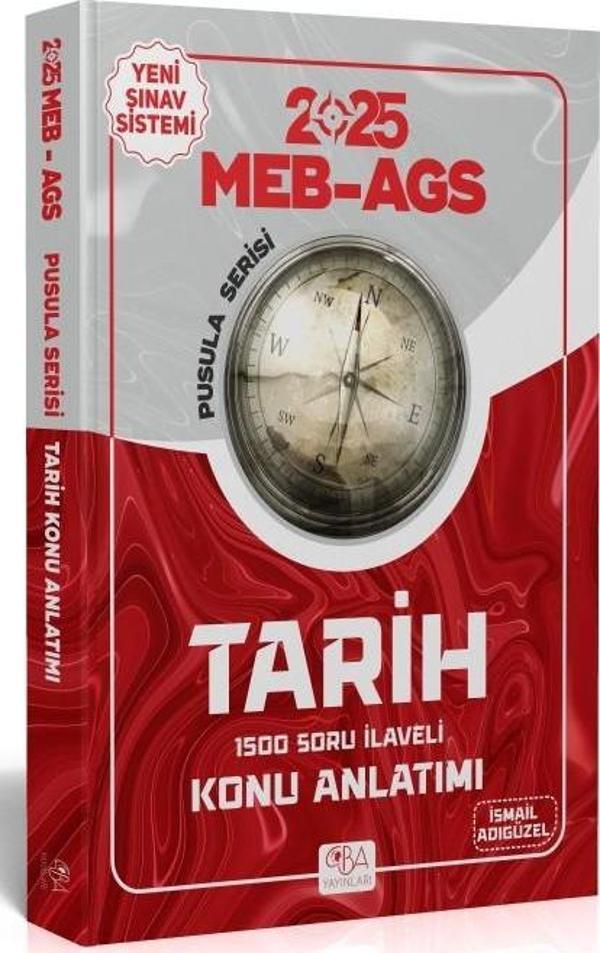 2025 MEB AGS Tarihin Pusulası Konu Anlatımı CBA Yayınları - Image 1