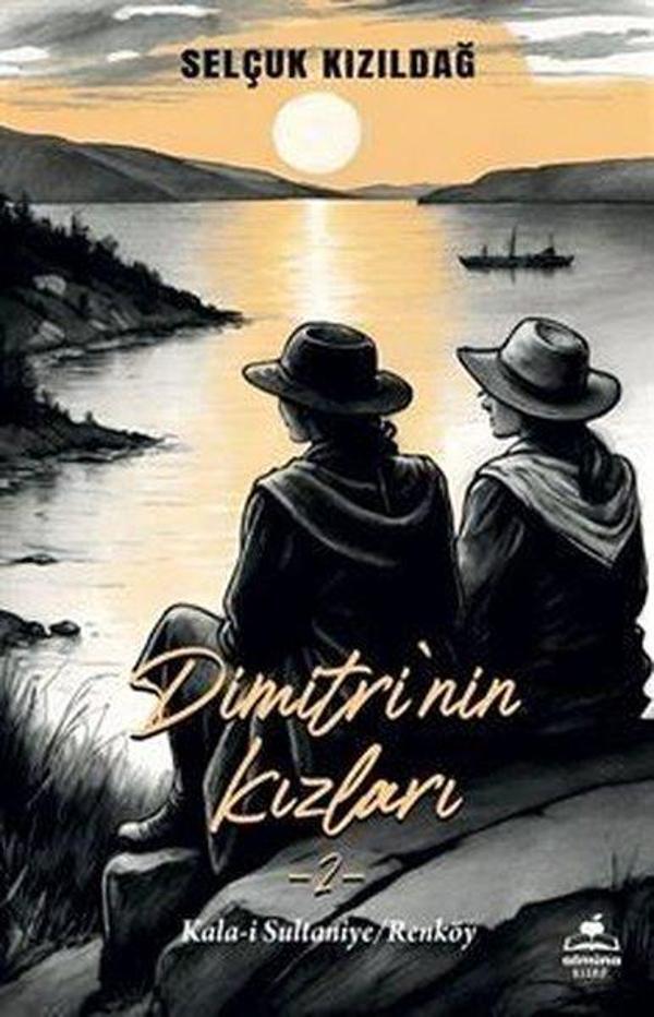 Dimitri'nin Kızları 2 - Kala-i Sultaniye Renköy - Almina Kitap - Image 1