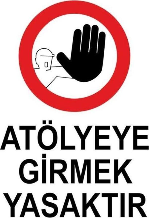 Uyarı Levhası Atölyeye Girmek Yasaktır "1483" - Image 1