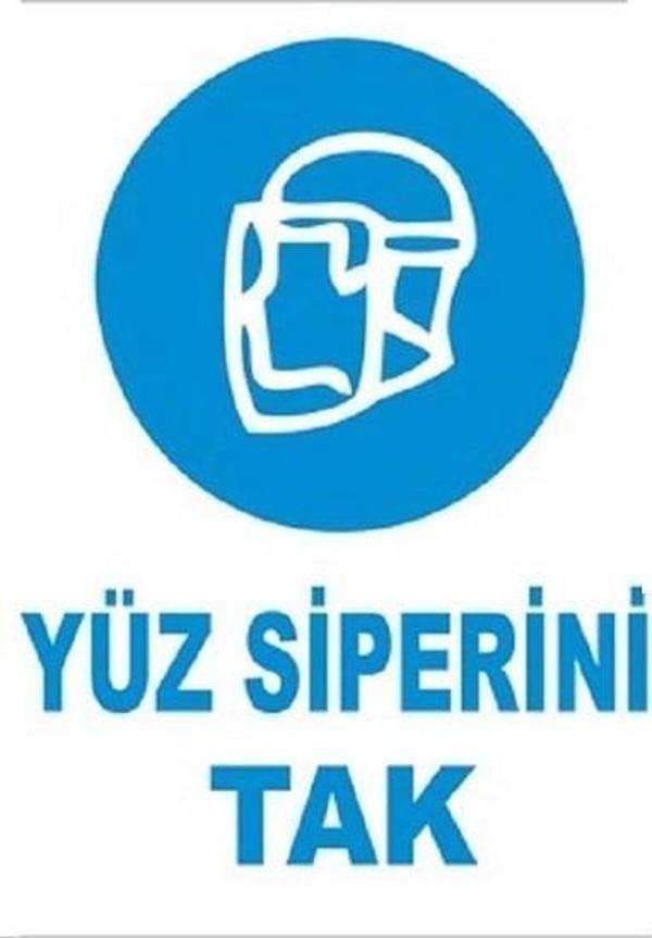 Uyarı Levhası Yüz Siperini Tak "4" - Image 1