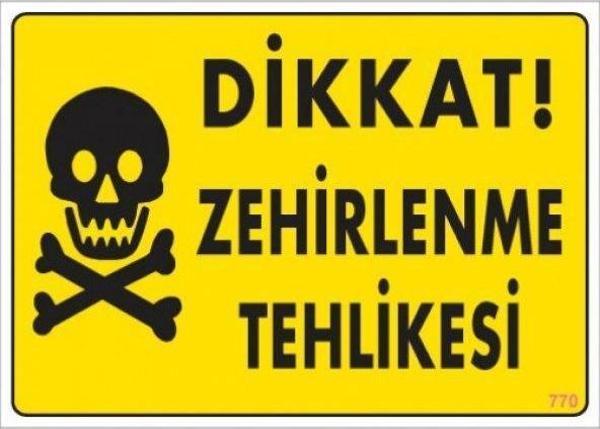 Uyarı Levhası Zehirlenme Tehlikesi "764" - Image 1