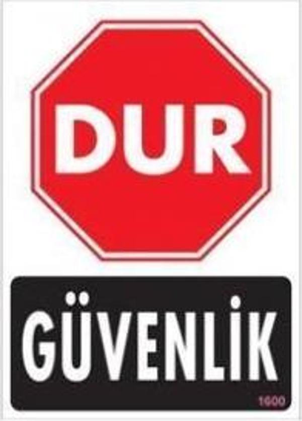 Uyarı Levhası Dur Güvenlik "1600" - Image 1