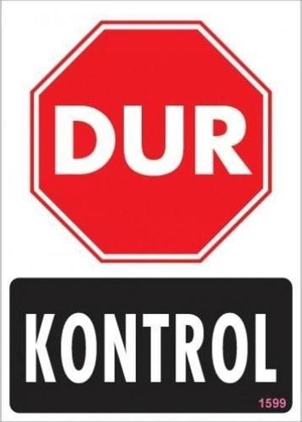 Uyarı Levhası Dur Kontrol "1599" - Image 1