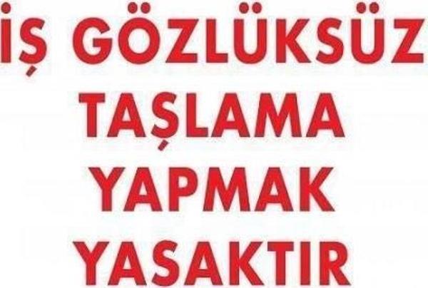 Uyarı Levhası İş Gözlüksüz Taşlama Yapmak Yasaktır "37" - Image 1