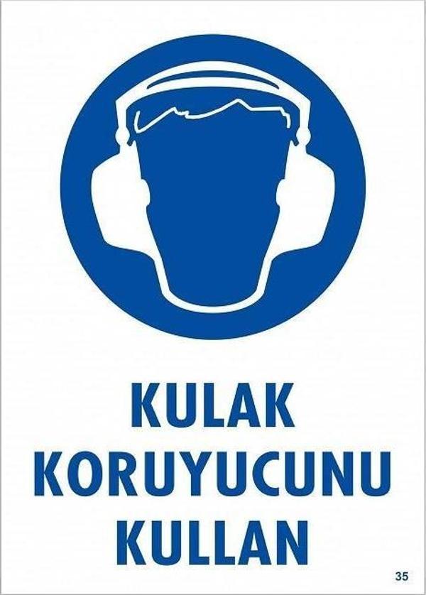 Uyarı Levhası Kulaklık Koruyucunu Kullan "35" - Image 1