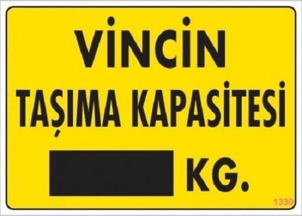 Uyarı Levhası Vinç Taşıma Kapasitesi "1330" - Image 1