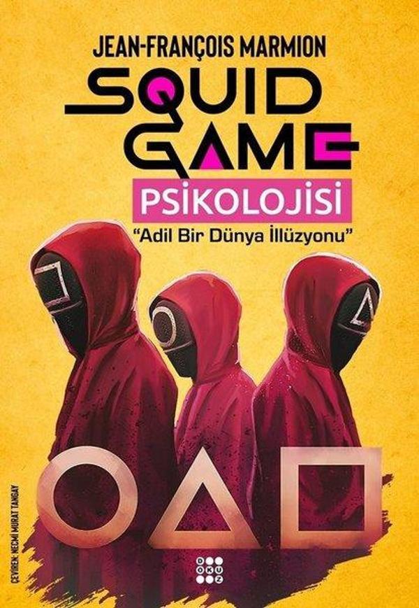 Squid Game Psikolojisi - Adil Bir Dünya İllüzyonu - Dokuz Yayınları - Image 1