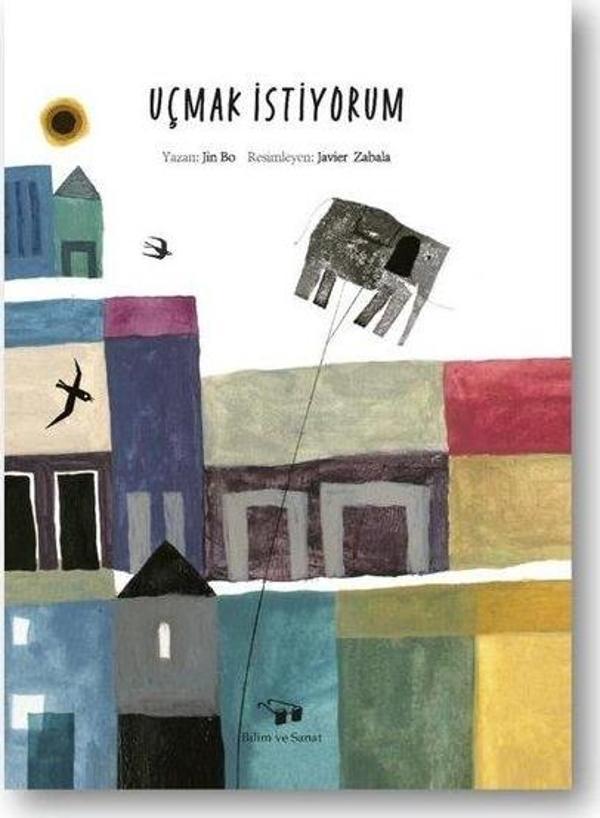 Uçmak İstiyorum - Bilim ve Sanat - Image 1