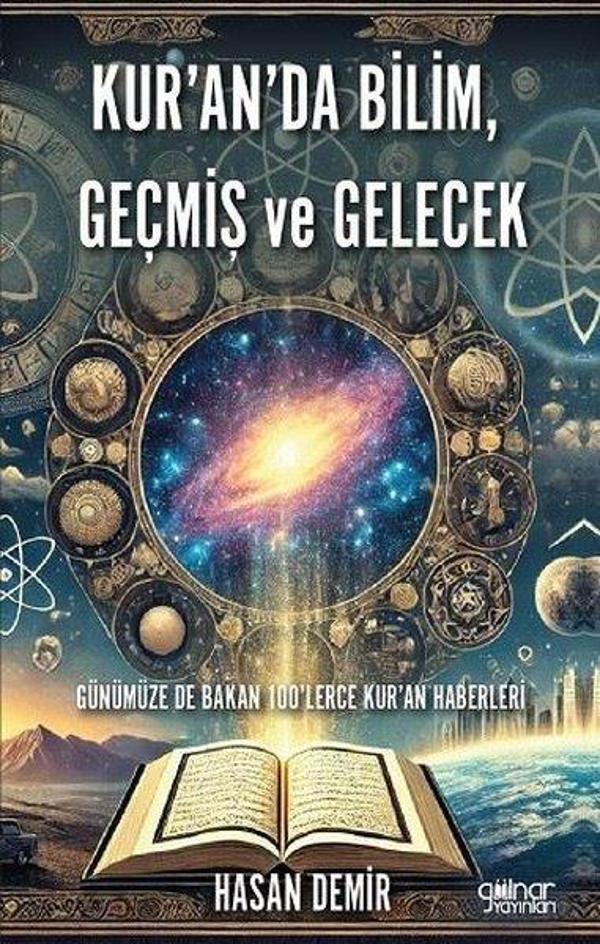 Kur'an'da Bilim Geçmiş ve Gelecek - Gülnar Yayınları - Image 1