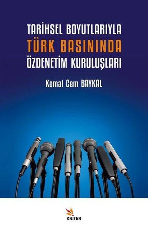 Tarihsel Boyutlarıyla Türk Basınında Özdenetim Kuruluşları - Kriter - Image 1