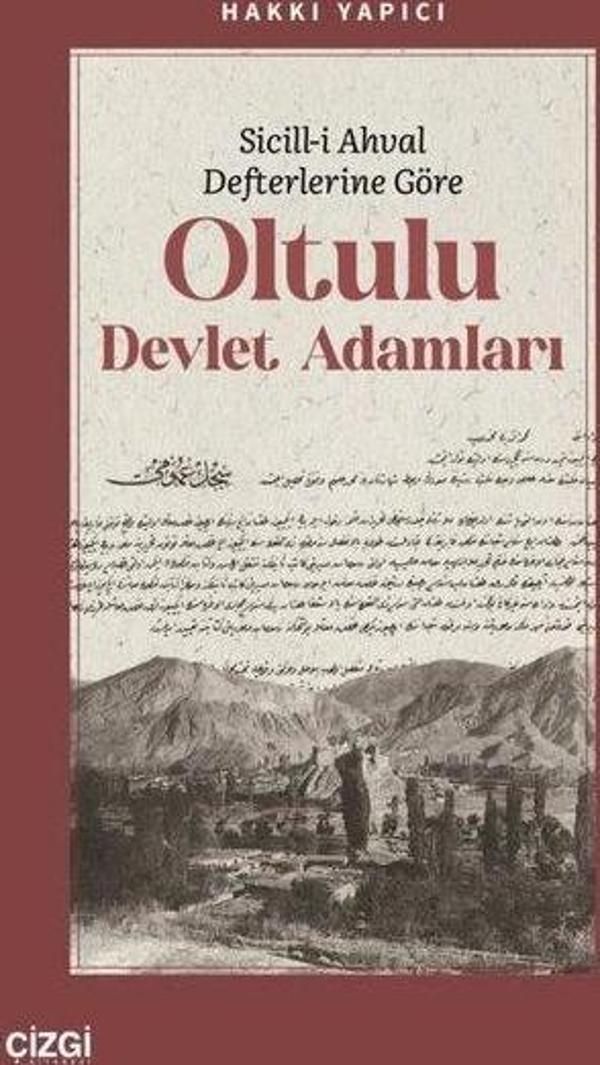 Sicill-i Ahval Defterlerine Göre Oltulu Devlet Adamları - Çizgi Kitabevi - Image 1