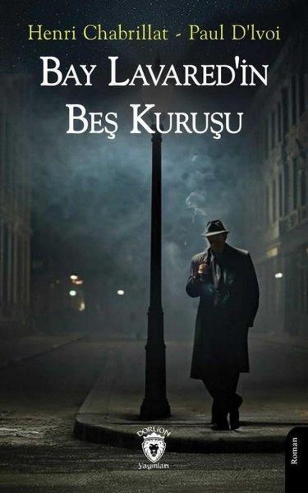 Bay Lavared'in Beş Kuruşu - Dorlion Yayınevi - Image 1