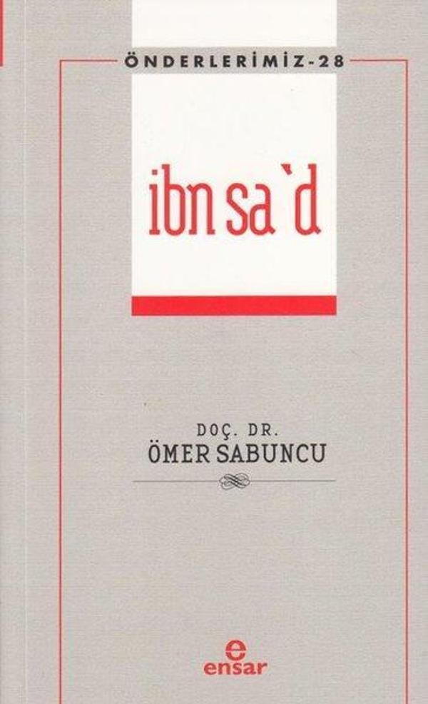 İbn Sa'd - Önderlerimiz 28 - Ensar Neşriyat - Image 1