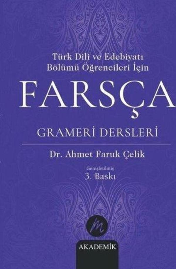 Türk Dili ve Edebiyatı Bölümü Öğrencileri İçin Farsça Grameri Dersleri - Mahfel Yayıncılık - Image 1