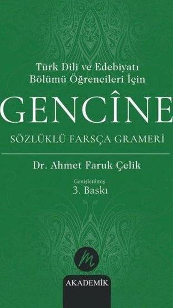 Türk Dili ve Edebiyatı Bölümü Öğrencileri İçin Gencine Sözlüklü Farsça Grameri - Mahfel Yayıncılık - Image 1