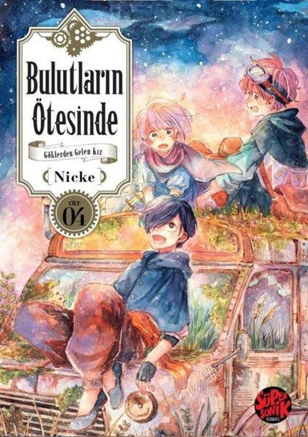 Bulutların Ötesinde - Göklerden Gelen Kız Cilt 4 - Süpersonik Komiks - Image 1