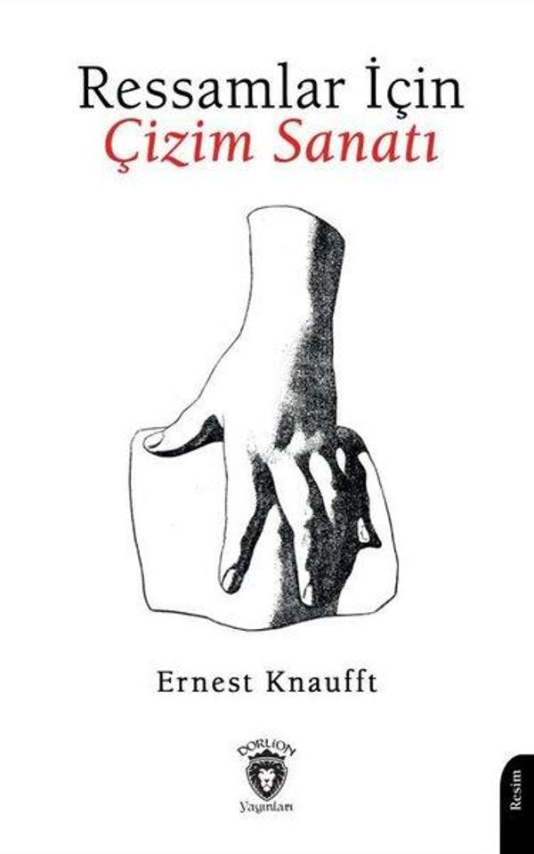 Ressamlar İçin Çizim Sanatı - Dorlion Yayınevi - Image 1