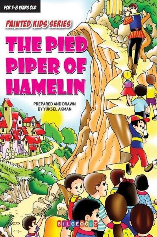 The Pied Piper of Hamelin - Painted Kids Series - Bilgeoğuz Yayınları - Image 1