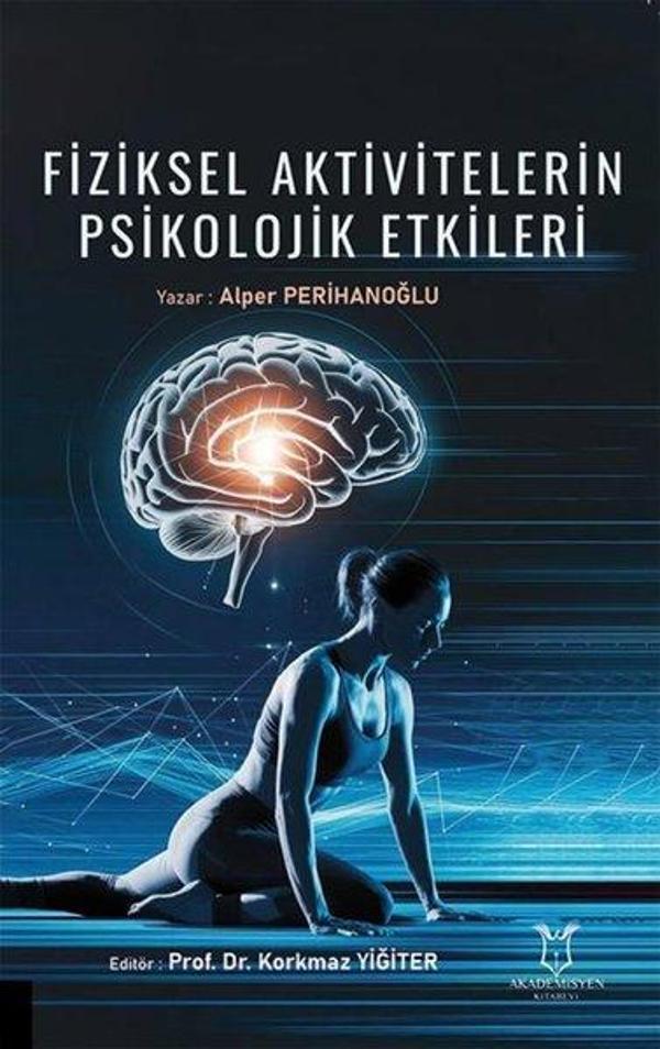 Fiziksel Aktivitelerin Psikolojik Etkileri - Akademisyen Kitabevi - Image 1