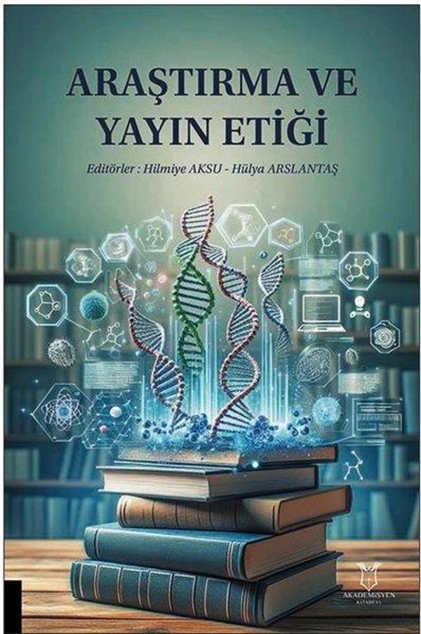 Araştırma ve Yayın Etiği - Akademisyen Kitabevi - Image 1
