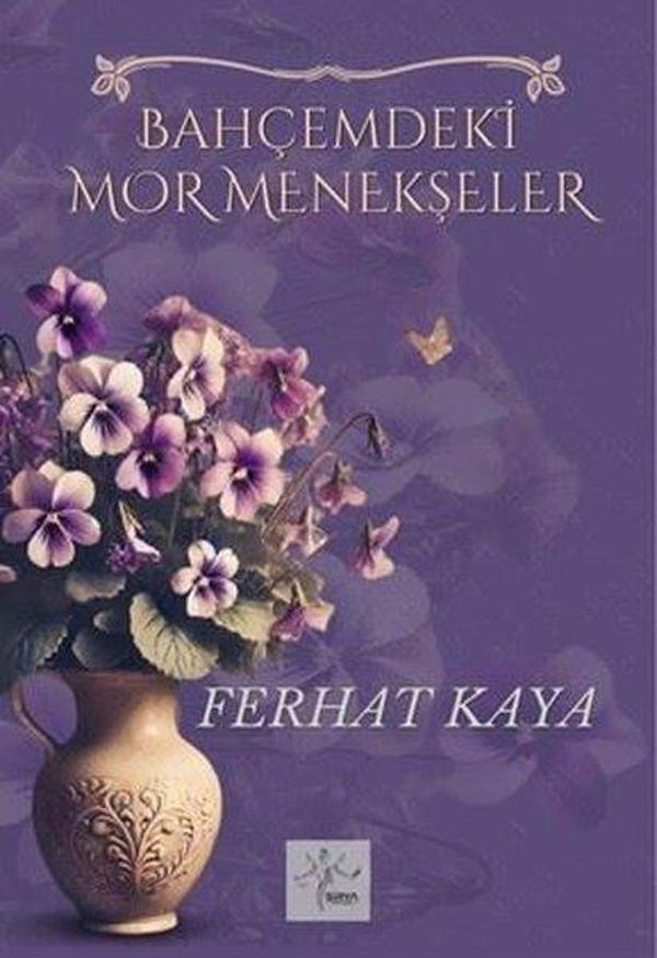 Bahçemdeki Mor Menekşeler - Sirya Yayınları - Image 1