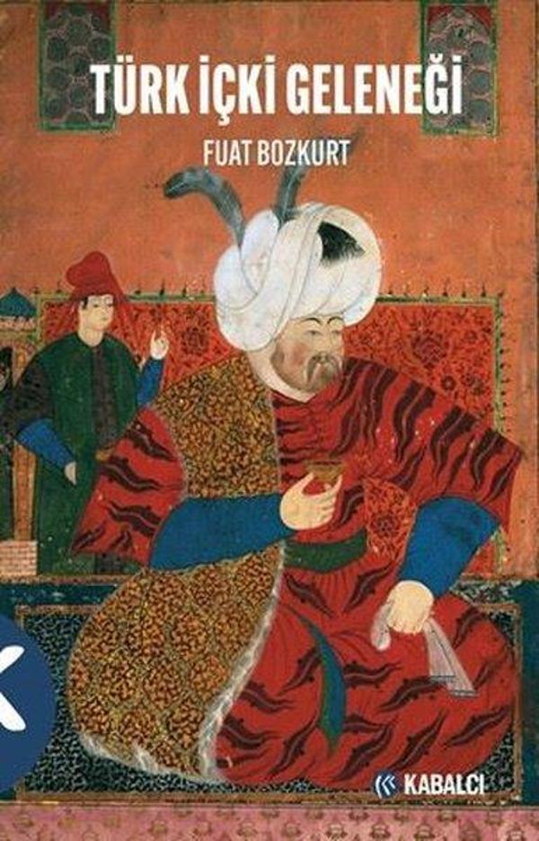 Türk İçki Geleneği - Kabalcı Yayınevi - Image 1