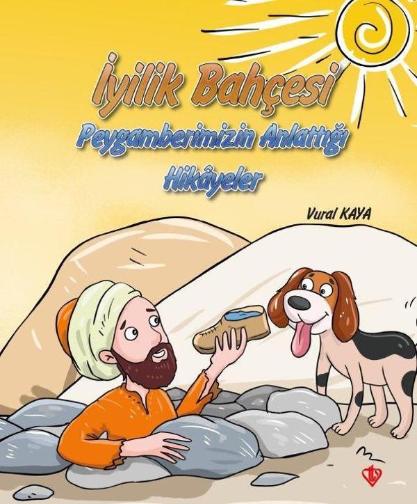 İyilik Bahçesi - Peygamberimizin Anlattığı Hikayeler - Türkiye Diyanet Vakfı Yayınları - Image 1