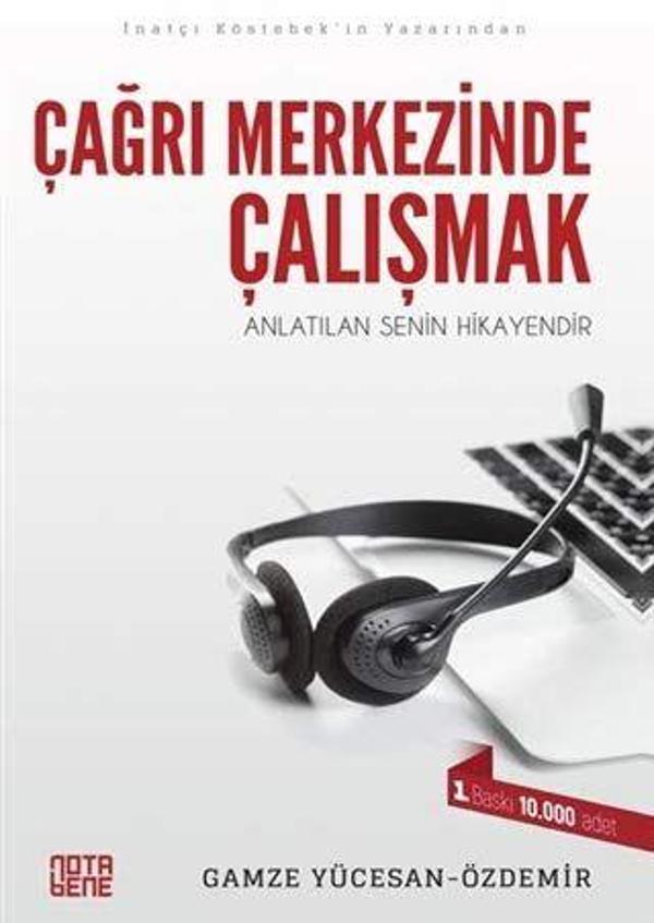 Çağrı Merkezinde Çalışmak - Nota Bene Yayınları - Image 1