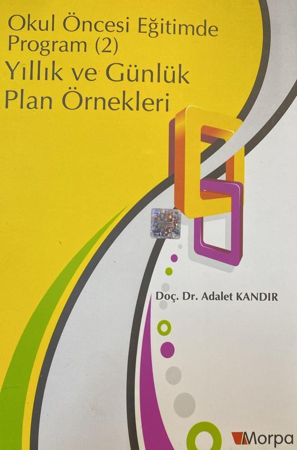 Okul Öncesi Eğitimde Program (2) Yıllık ve Günlük Plan Örnekleri - Morpa Kültür Yayınları - Image 1