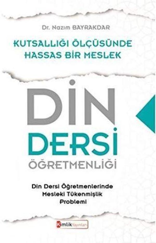 Din Dersi Öğretmenliği - Kutsallığı Ölçüsünde Hassas Bir Meslek - Kimlik Yayınları - Image 1