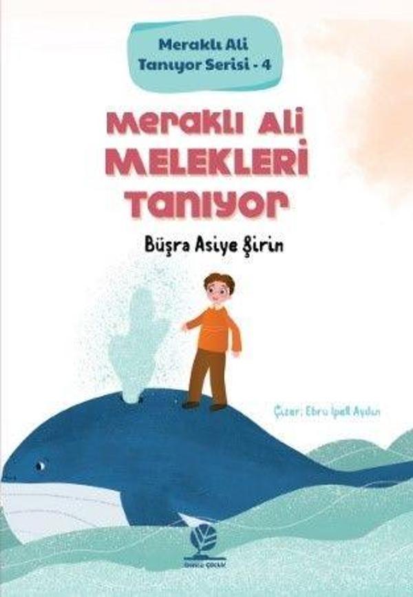 Meraklı Ali Melekleri Tanıyor - Gonca Yayınevi - Image 1