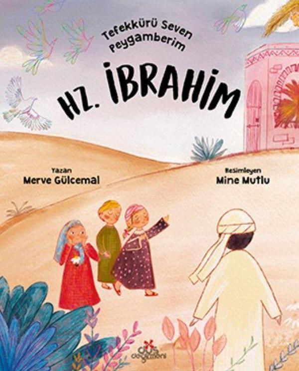Tefekkürü Seven Peygamberim Hz. İbrahim - Düş Değirmeni - Image 1