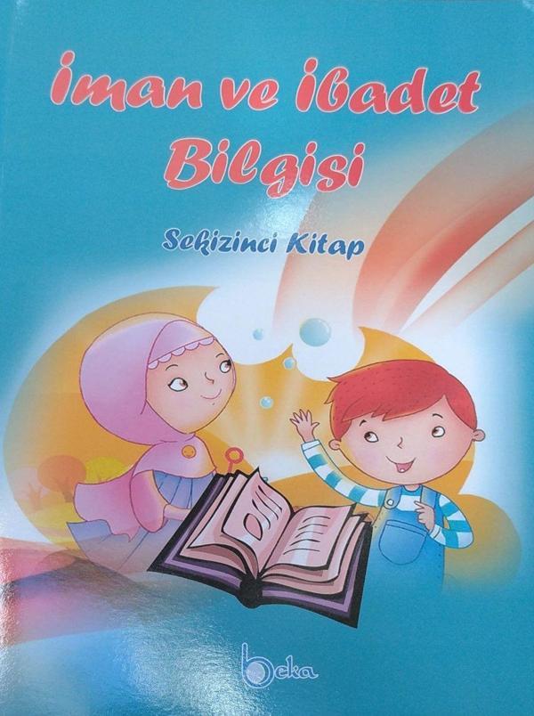 İman ve İbadet Bilgisi - Sekizinci Kitap - Beka Yayınları - Image 1