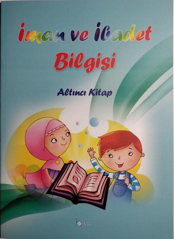 İman ve İbadet Bilgisi - Altıncı Kitap - Beka Yayınları - Image 1