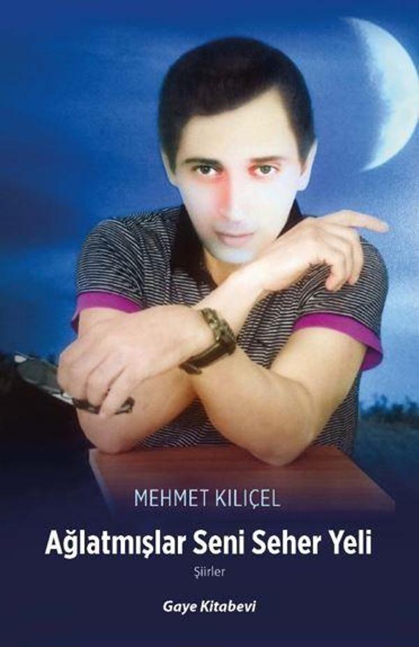 Ağlatmışlar Seni Seher Yeli - Gaye Kitabevi - Image 1