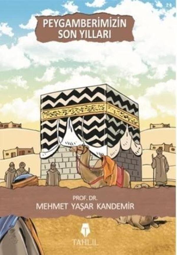 Peygamberimizin Son Yılları - Tahlil Yayınları - Image 1