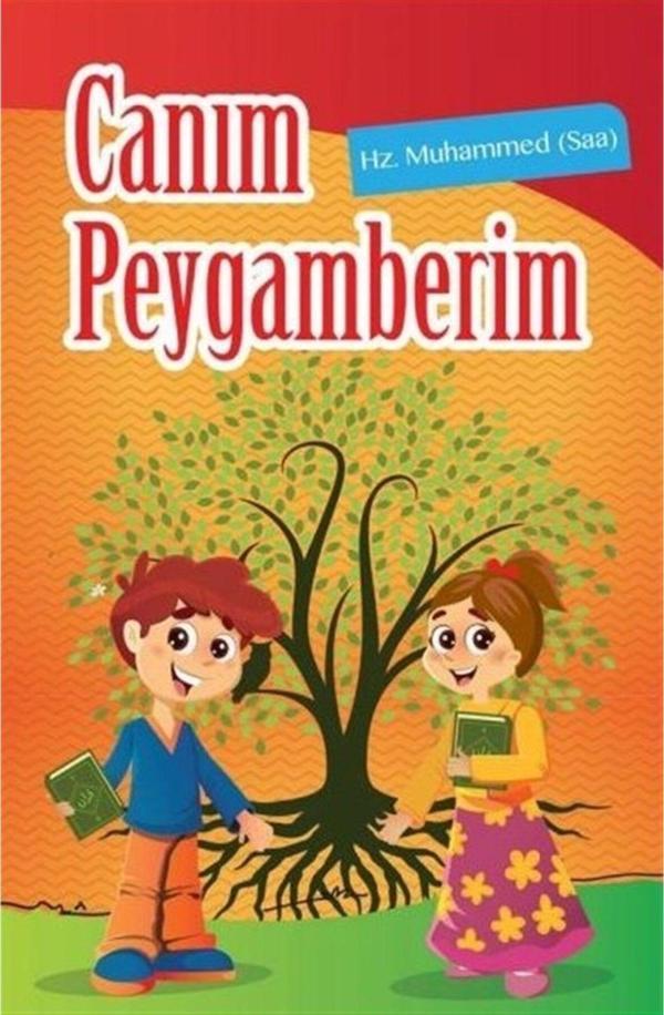 Canım Peygamberim - İmam Rıza Dergahı Yayınları - Image 1