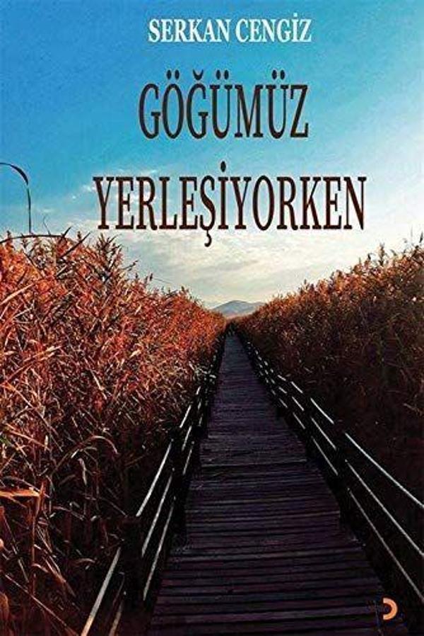 Göğümüz Yerleşiyorken - Cinius Yayınevi - Image 1
