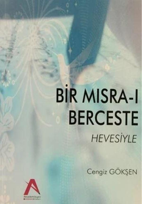 Bir Mısra-ı Berceste Hevesiyle - Akademisyen Kitabevi - Image 1