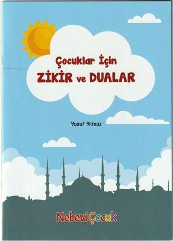 Çocuklar İçin Zikir ve Dualar - Nebevi Çocuk - Image 1
