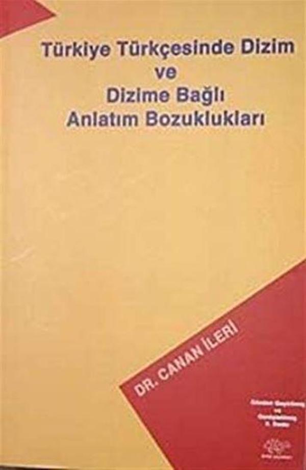 Türkiye Türkçesinde Dizim ve Dizime Bağlı Anlatım Bozuklukları - Ürün Yayınları - Image 1