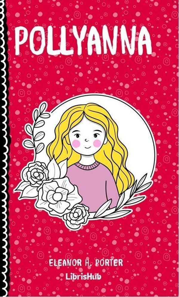 Pollyanna - Librishub Yayınları - Image 1