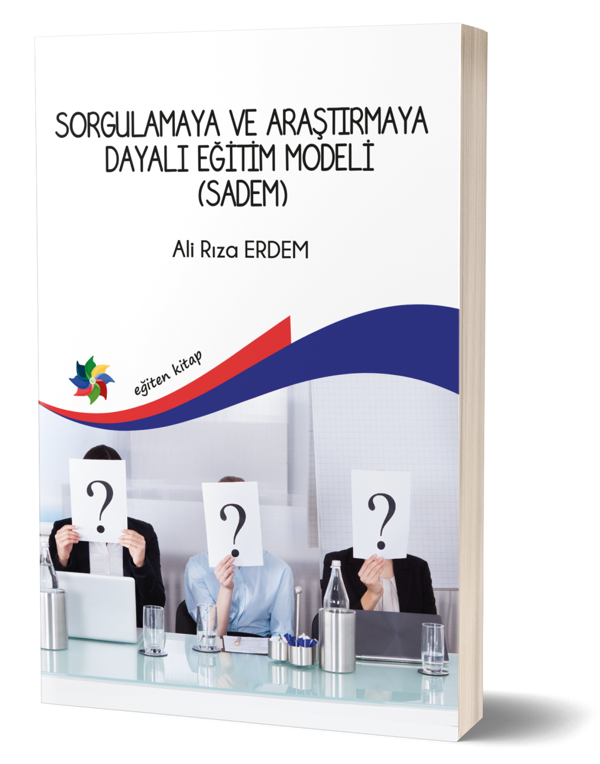 Sorgulamaya ve Araştırmaya Dayalı Eğitim Modeli (Sadem) - Eğiten Kitap - Image 1