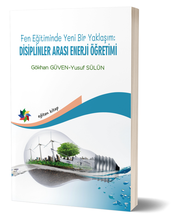 Fen Eğitiminde Yeni Bir Yaklaşım: Disiplinler Arası Enerji Öğretimi - Eğiten Kitap - Image 1